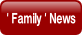 ' Family ' News.